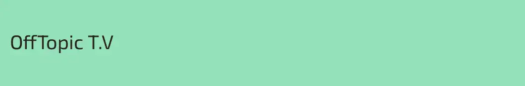 OffTopic T.V